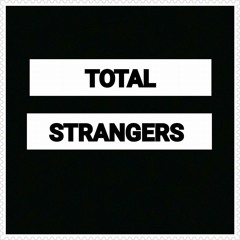 TotalStrangersTXOfficial