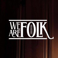 We Are Folk