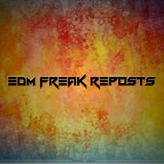 EDM Freak Reposts