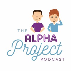 The Alpha Project Podcast