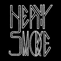 Heavy Smoke (are sexy)