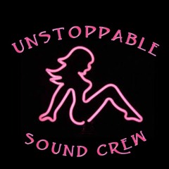 Unstoppable Sound Crew