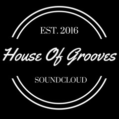 House Of Grooves