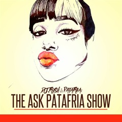The Ask Pata Fria Show