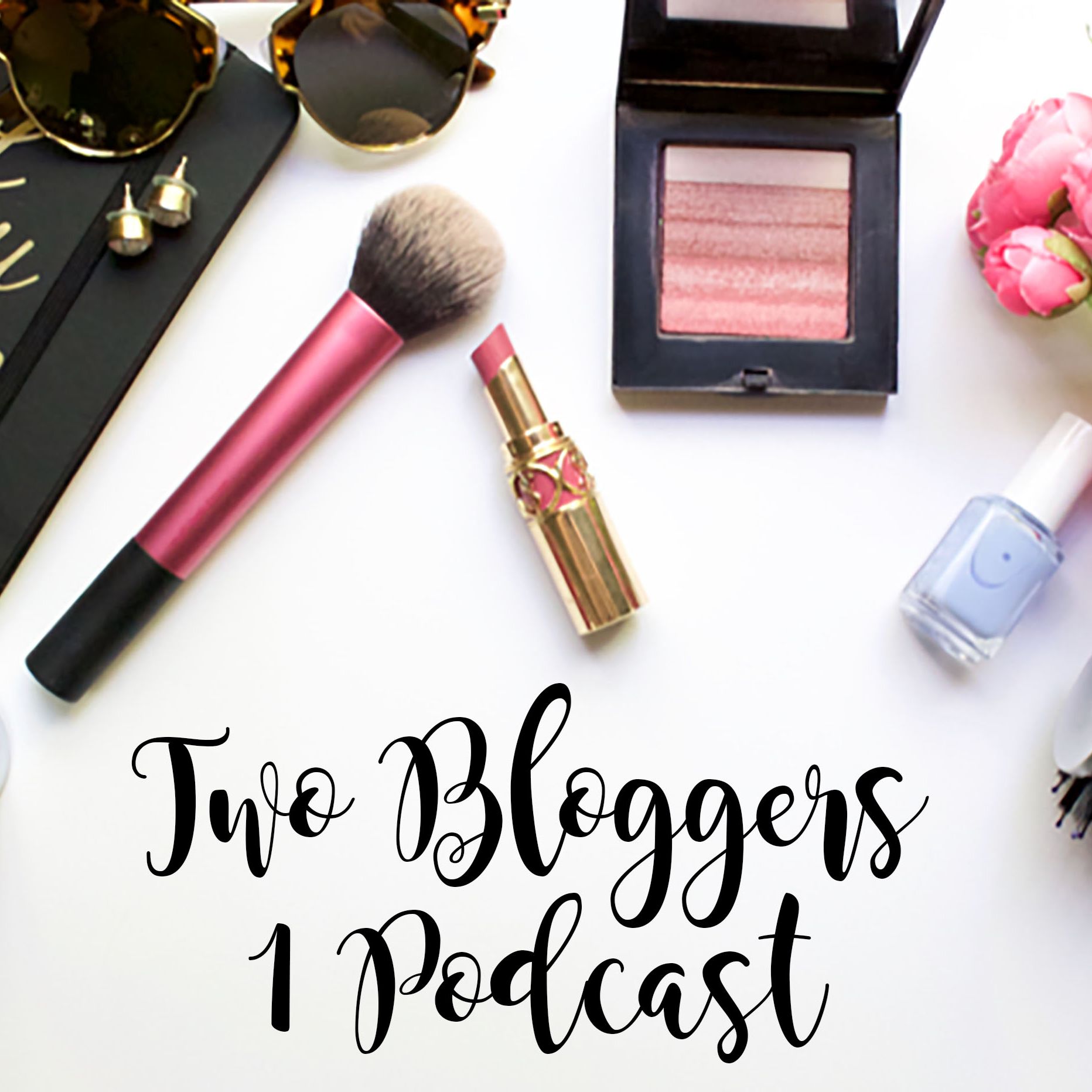 Two Bloggers 1 Podcast
