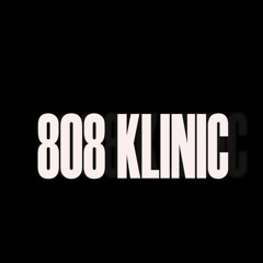 808 KLINIC