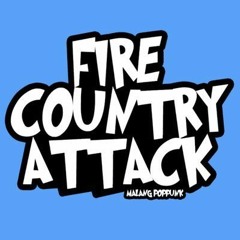 fire country attack