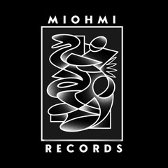MIOHMI RECORDS