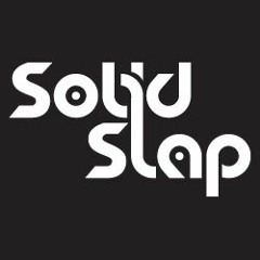 Solid Slap