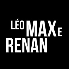 Léo Max e Renan