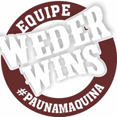 Weder Wins #PauNaMaquina