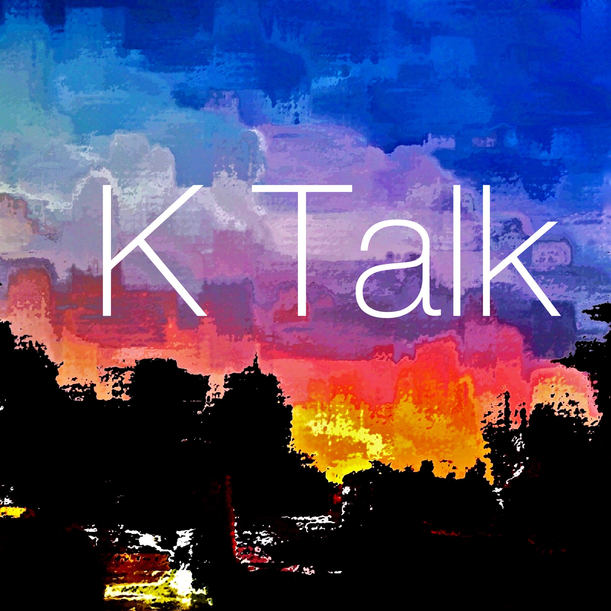 K Talk