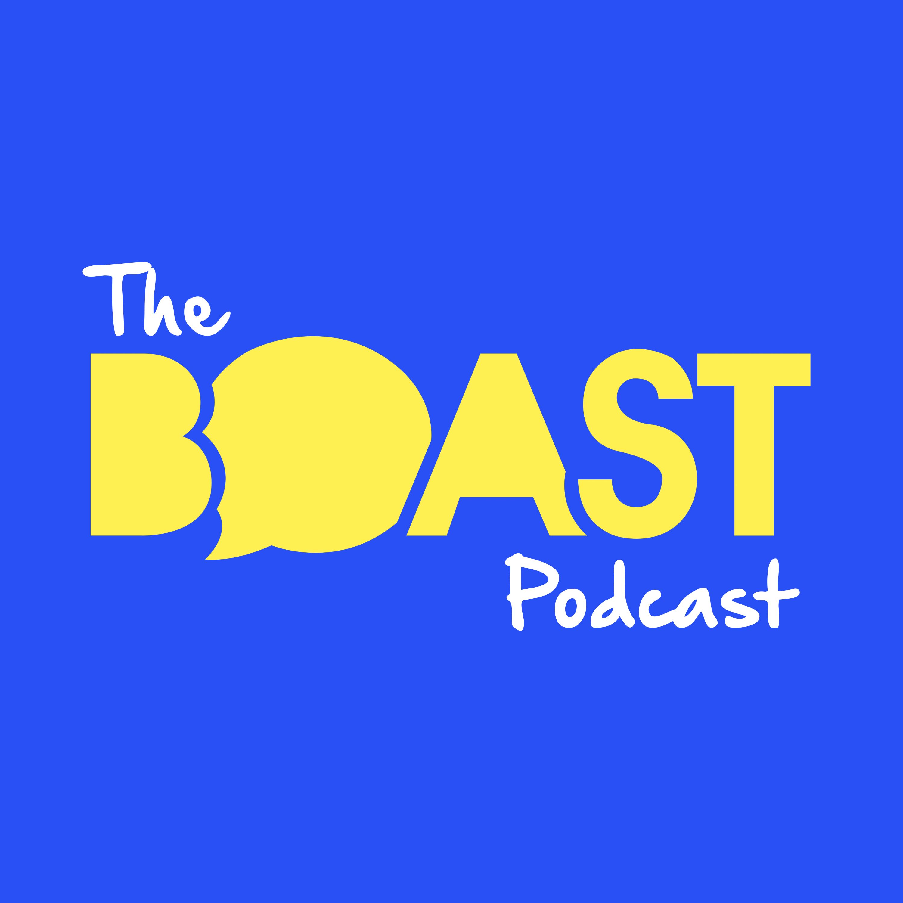 The Boast Podcast