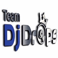 Team Dj Drops