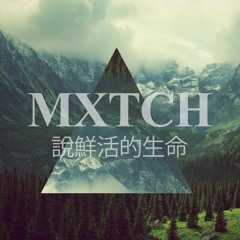 Mxtch