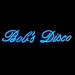 Bob's Disco