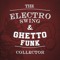 The Electro Swing & Ghetto Funk Collector