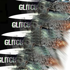 Glitch Man Promo Repost