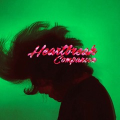 Heartbreak Companion