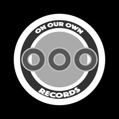 ON OUR OWN RECORDS