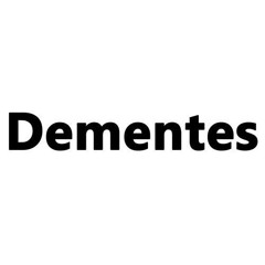 Dementes