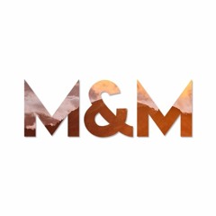 M&M