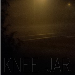 Knee Jar