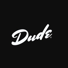 Dude FM
