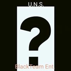 U.N.S. Boyz  BlackTeam Entertainment