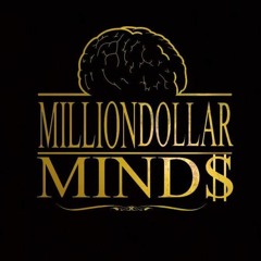 Million Dollar Mind$