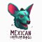 Mexicanopiumdog