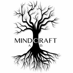 Mindcraft A.D. (Official)