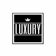 Luxury EDM