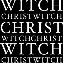 Witch Christ