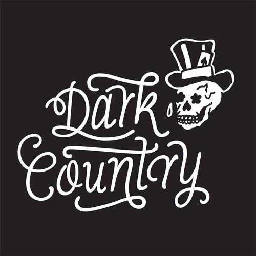 Stream Dark Country music Listen to songs albums playlists for