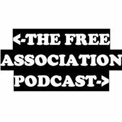 The Free Association Podcast