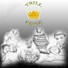 TRILL KINGZ