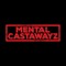 Mental Castawayz