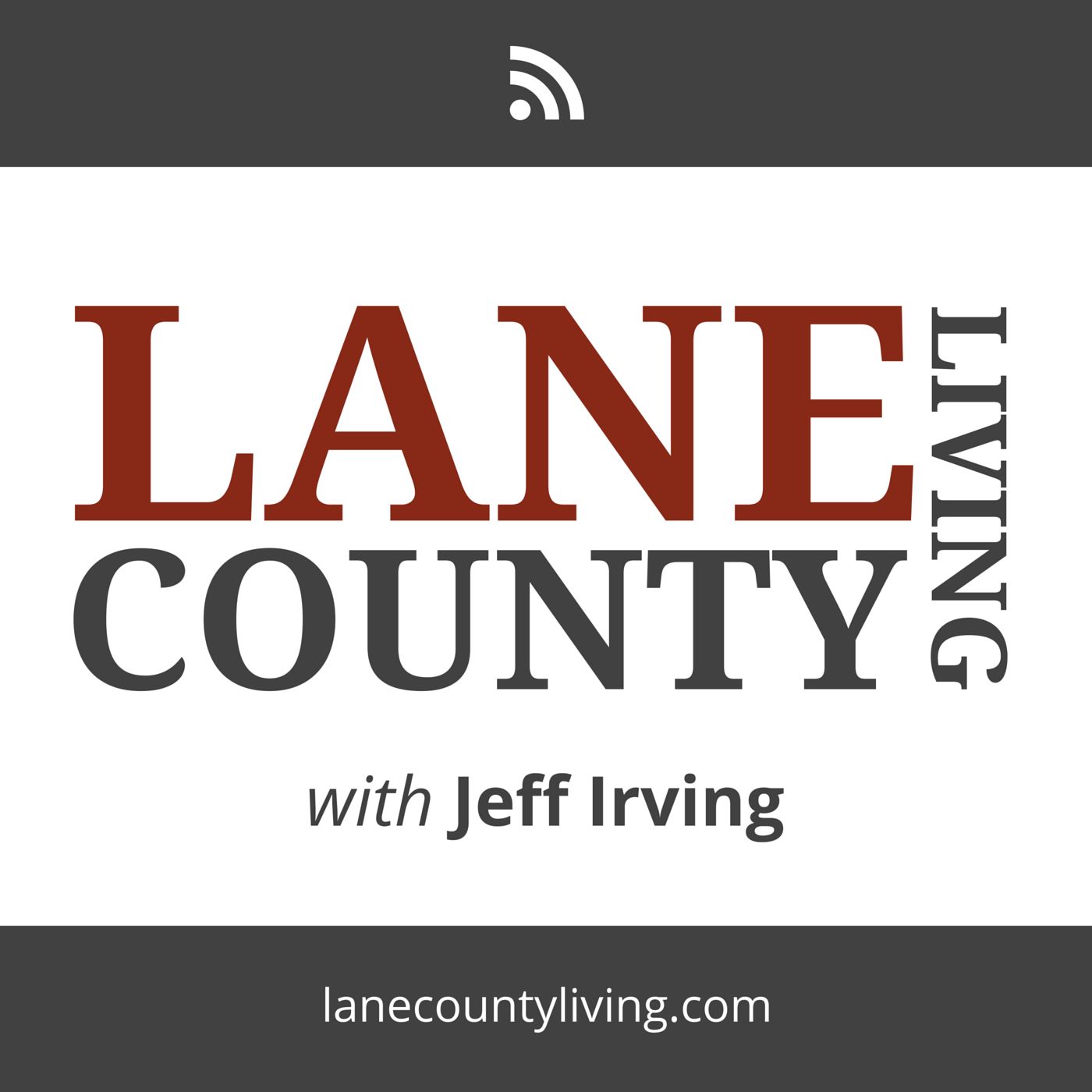 The Lane County Living Podcast