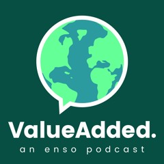 Value Added Podcast