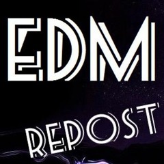 EDM Free Repost