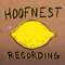 Hoofnest Recording