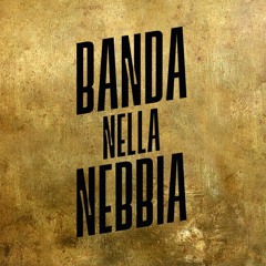 Banda Nella Nebbia