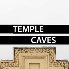 Temple Caves