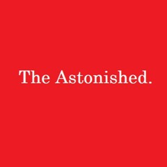 The Astonished
