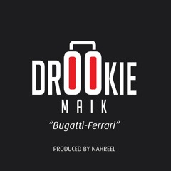 Drookie Maik
