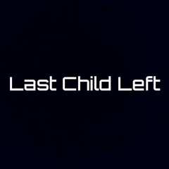 LastChildLeft