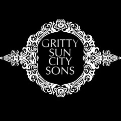 Gritty Sun City Sons/GSCS
