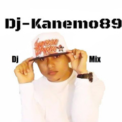 Dj Kanemo89 Mix