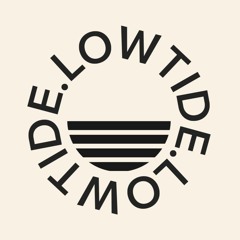LOWTIDE